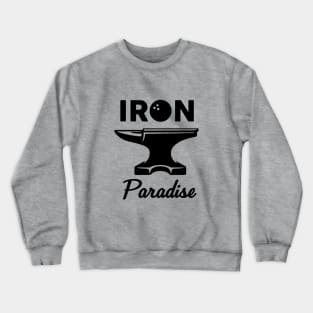 Iron Paradise Crewneck Sweatshirt